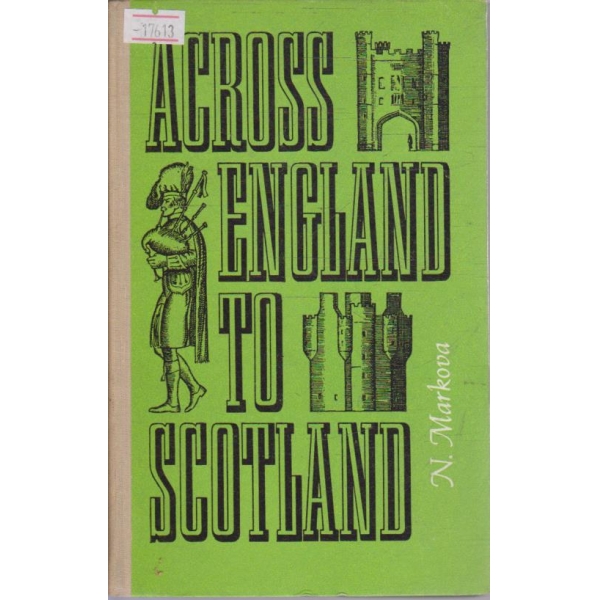 Across England to Scotland