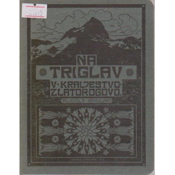 Na Triglav v kraljestvo zlatorogovo