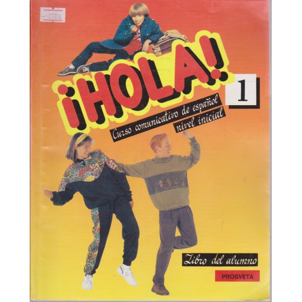 i Holla!  Curso comunicando de espanol nivel inicial - 1