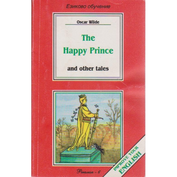 The happy prince and other tales