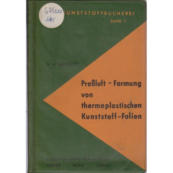 Prebluft- Formund von thermoplastischen Kunststoff- Folien