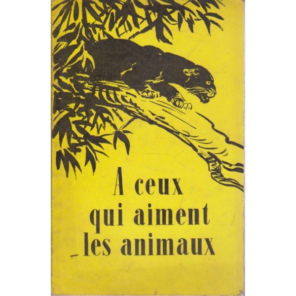 A ceux qui aiment les animaux