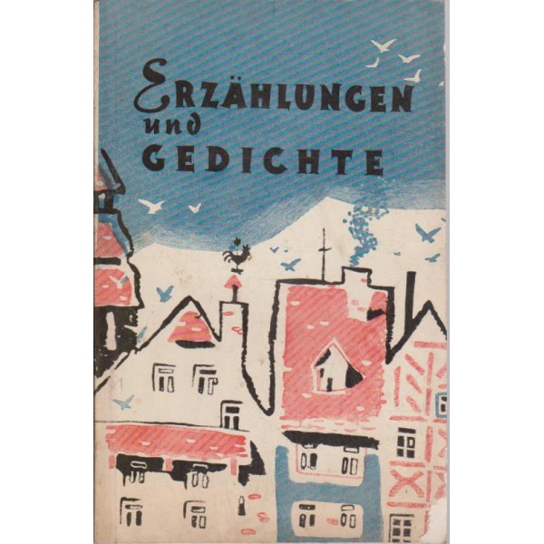 Erzahlungen und Gedichte