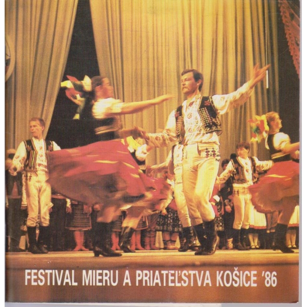 Festival mieru a priatel'stva kosice '86