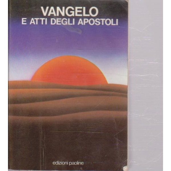Vangelo e atti degli apostoli