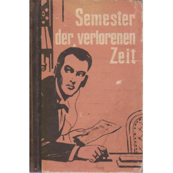 Semester der verlorenen Zeit