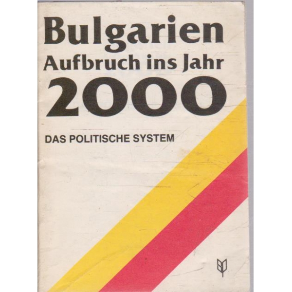 Bulgarien aufbruch ins jahr 2000