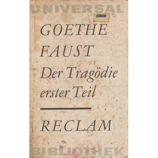 Faust // Der tragodie erster teil ...