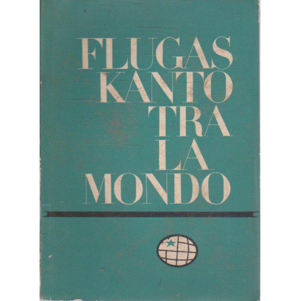 Flugas kanto tra la mondo