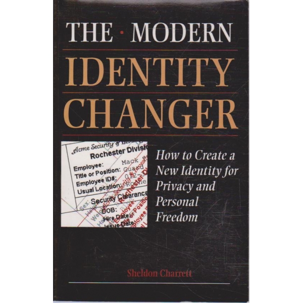 The modern identity changer