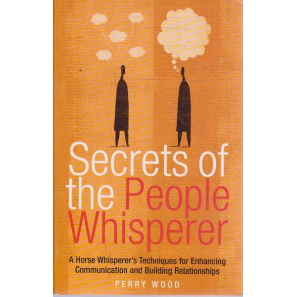 Secrets of the people whisperer