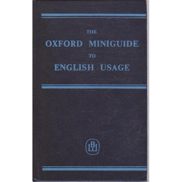 The Oxford miniguide to English usage