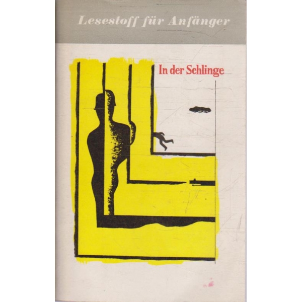 In der Schlinge