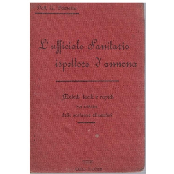 L'ufficiale sanitario ispettore D'annona