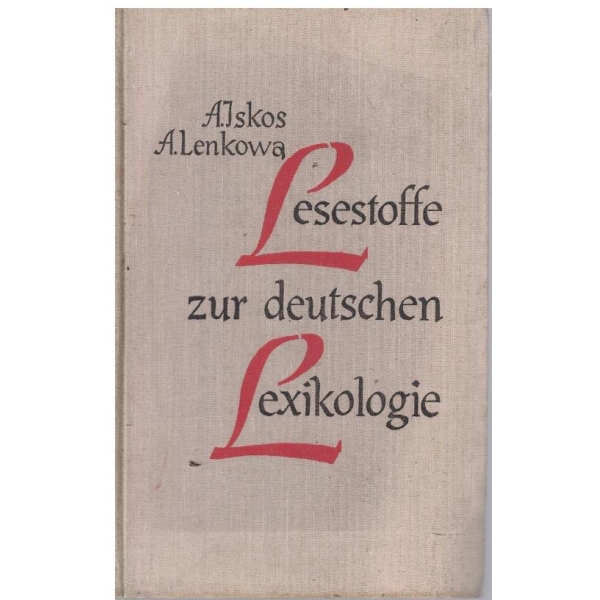 Lesestoffe zur deutschen lexikologie