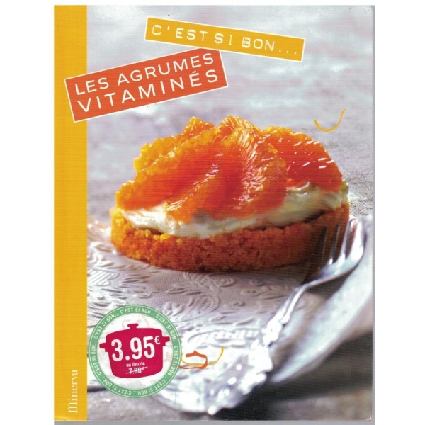 C'est si bon ... les agrumes vitamines