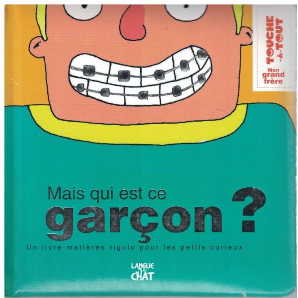 Mais qui est ce garson?