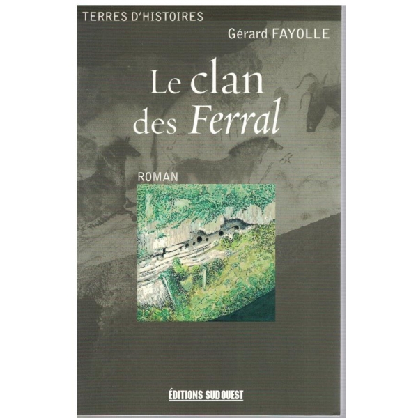 Le clan des Ferral