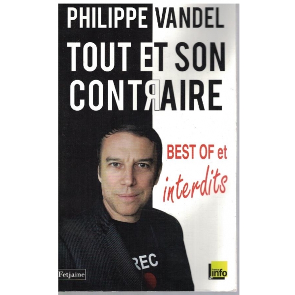 Tout et son contraire