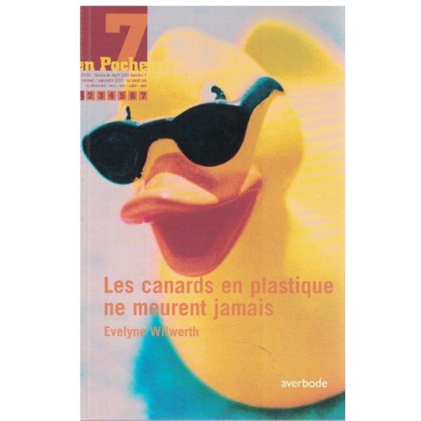 Les canards en plastiwue ne meurent jamais
