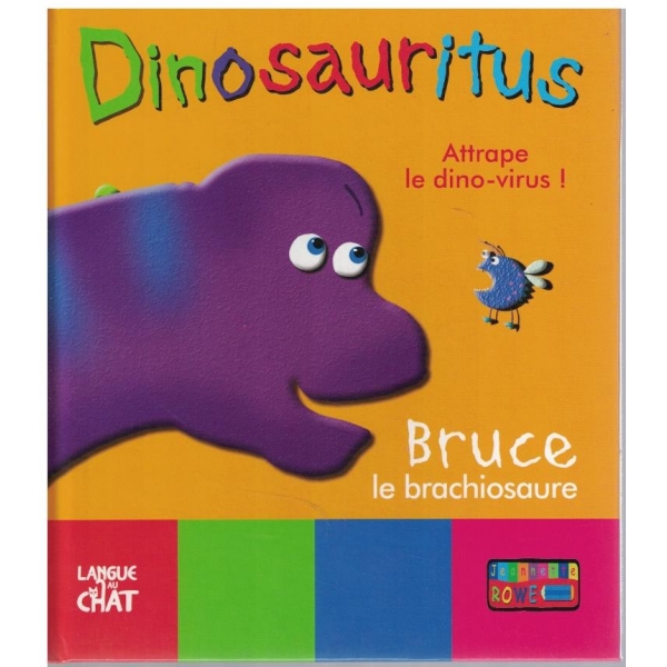 Dinosauritus - Bruce le brachiosaure
