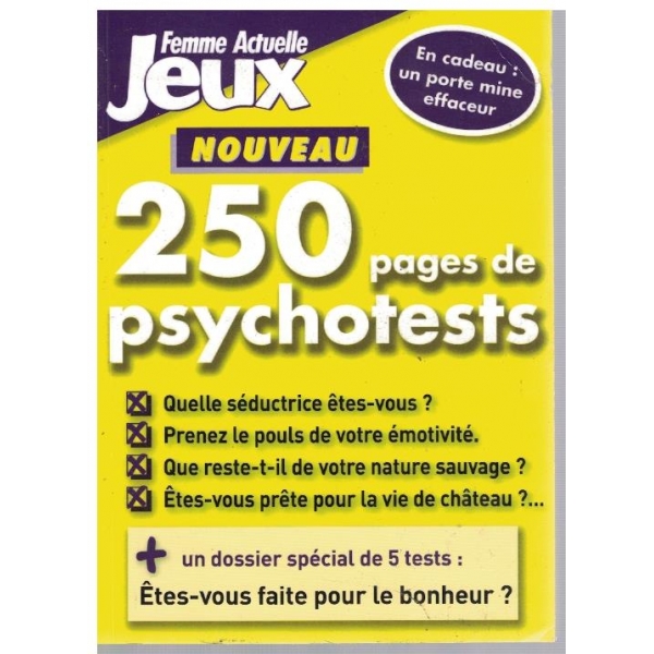 250 pages de psychotests