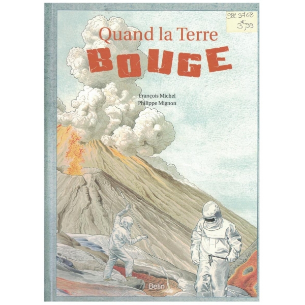 Quand la Terre Bouge
