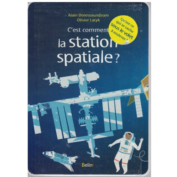 C'est comment la station spatiale?