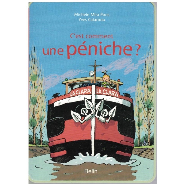 C'est comment une peniche?