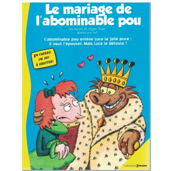 La mariage de l'аbominable pou