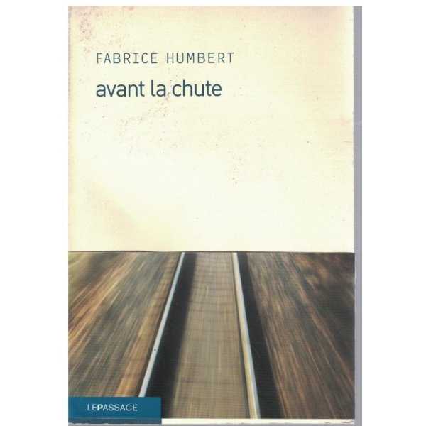 Avant la chute