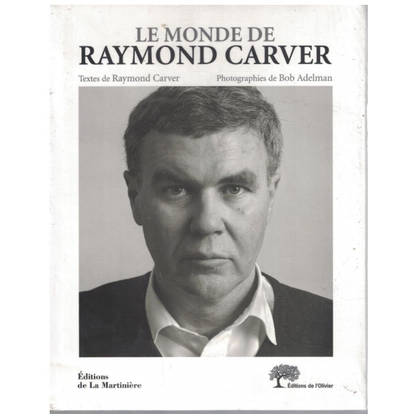 Le monde de Raymond Carver