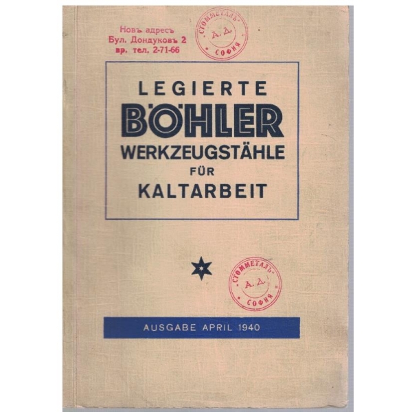Legierte Bohler werzeugstahle fur kaltarbeit