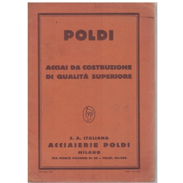 Poldi accial da utensili di qualita superiore