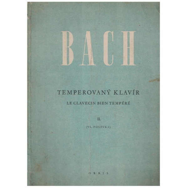 Temperovany klavir le clavecin bien tempere