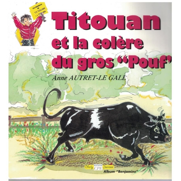 Titouan et la colere du gros "Pouf"