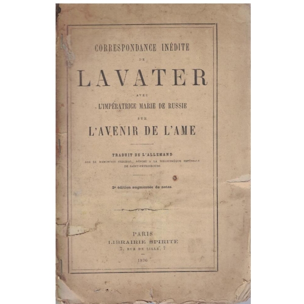 Correspondance inedite de Lavater avec L'avenir de L'ame