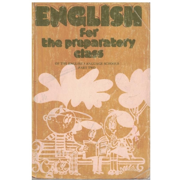 English for the preparatory class - part 2
