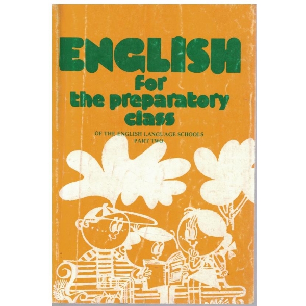 English for the preparatory class - part 2