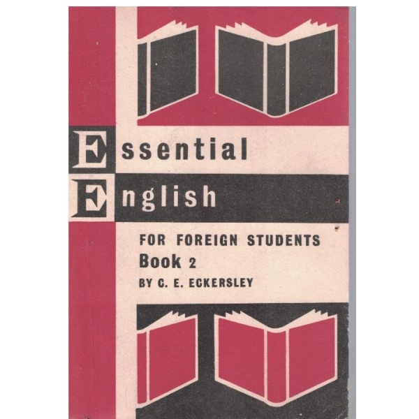 Essential English for foreign students - book 2