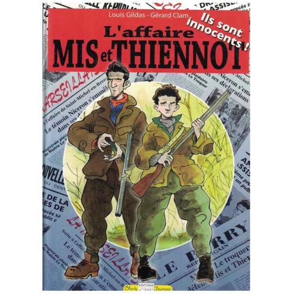 L'affaire Mis et Thiennot