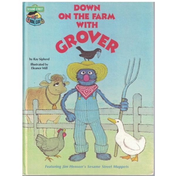 Down on the farm with Grover