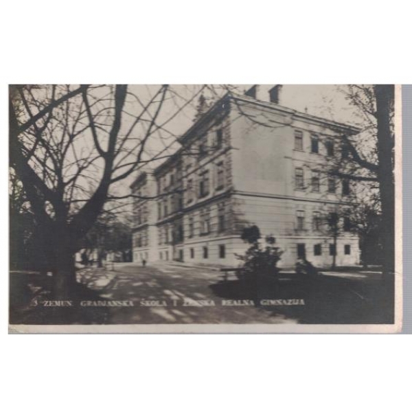 Zemun. Gradjanska skola i Zenska realna gimnazija