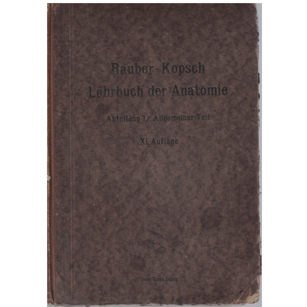 Rouber-Kopsch Lehrbuch der Anatomie