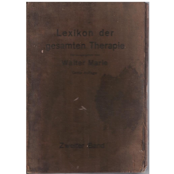 Lexikon der gesamten Therapie des praktischen Arztes (Zweiter Band M-Z)