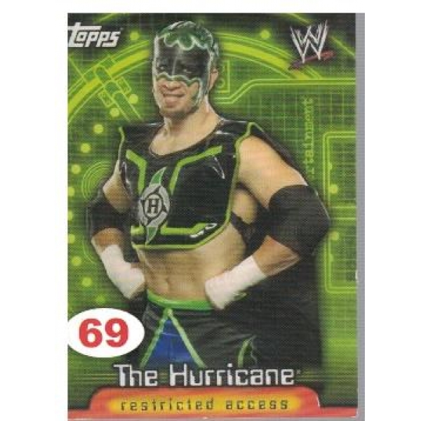 Wrestle Mania №69 The Hurricane