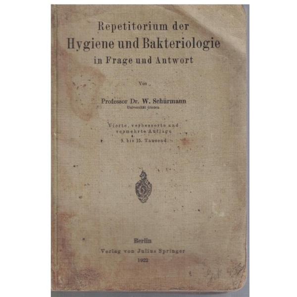 Repetitorium der Hygiene und Bakteriologie in frage und antwort