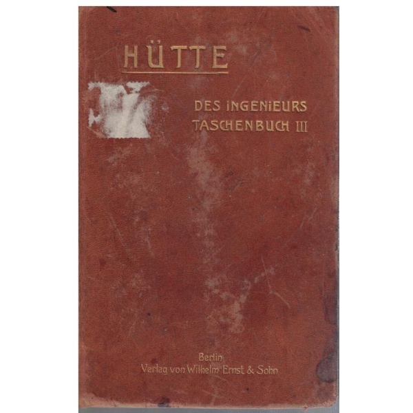"Hutte" des ingenieurs tashnenbuch III