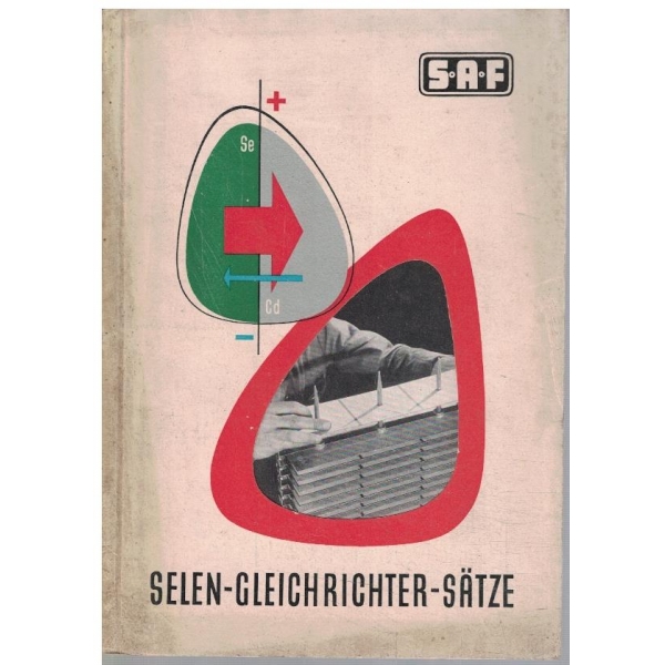SAF Selen-gleichrichter-sautze
