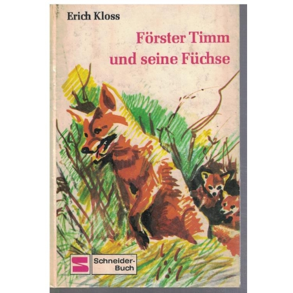 Forster Timm und seine Fuchse